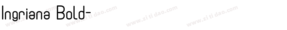 Ingriana Bold字体转换